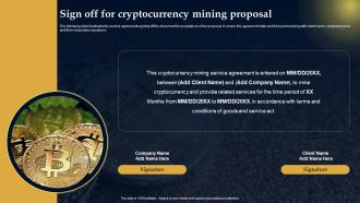 Sign Off For Cryptocurrency Mining Proposal Ppt Powerpoint Presentation Portfolio Icons