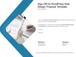 Sign off for wordpress web design proposal template ppt presentation styles maker