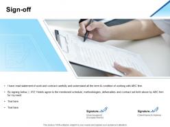 Sign off management c1260 ppt powerpoint presentation file graphics example