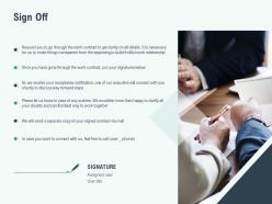 Sign off management l1103 ppt powerpoint presentation infographics