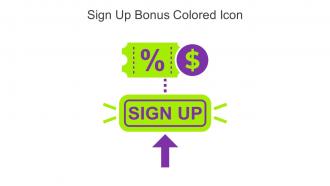 Sign Up Bonus Colored Icon In Powerpoint Pptx Png And Editable Eps Format
