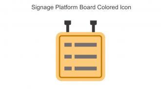 Signage Platform Board Colored Icon In Powerpoint Pptx Png And Editable Eps Format