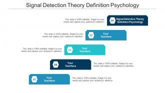 Signal detection theory definition psychology ppt powerpoint presentation summary graphics download cpb