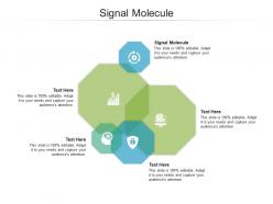 Signal molecule ppt powerpoint presentation portfolio design templates cpb