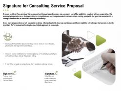 Signature for consulting service proposal ppt powerpoint presentation slides shapes
