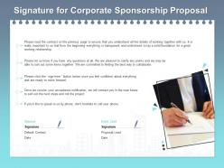 Signature for corporate sponsorship proposal ppt powerpoint presentation styles