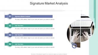 Signature Market Analysis In Powerpoint And Google Slides Cpb