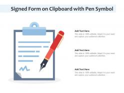 Signed form on clipboard with pen symbol