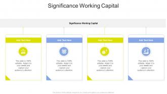 Significance Working Capital In Powerpoint And Google Slides Cpb