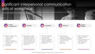 Significant Interpersonal Communication Skills At Workplace