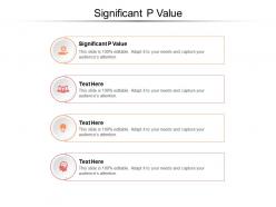 Significant p value ppt powerpoint presentation file templates cpb