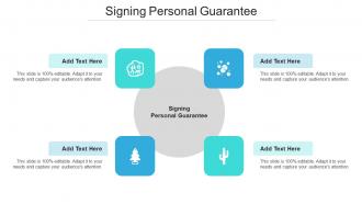 Signing Personal Guarantee Ppt Powerpoint Presentation Infographic Template Format Ideas Cpb