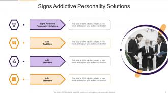 Signs Addictive Personality Solutions In Powerpoint And Google Slides Cpb