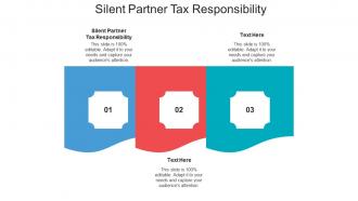 Silent partner tax responsibility ppt powerpoint presentation model example topics cpb