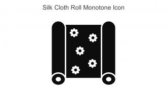 Silk Cloth Roll Monotone Icon In Powerpoint Pptx Png And Editable Eps Format
