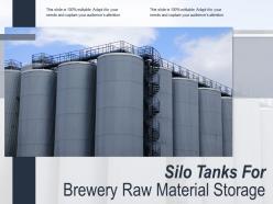 Silo tanks for brewery raw material storage