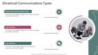 Silvertrust Communications Types In Powerpoint And Google Slides Cpb