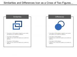 Similarities And Differences Icon As A Cross Of Two Figures To Show Both Properties