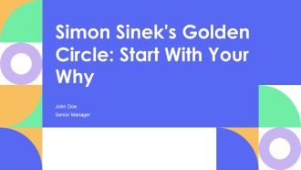 Simon Sineks Golden Circle Start With Your Why PPT Example AT