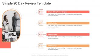 Simple 90 Day Review Template In Powerpoint And Google Slides Cpb