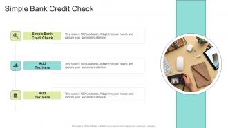 Simple Bank Credit Check In Powerpoint And Google Slides Cpb