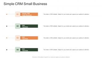 Simple CRM Small Business In Powerpoint And Google Slides Cpb
