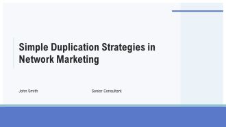Simple Duplication Strategies In Network Marketing PPT Template AT