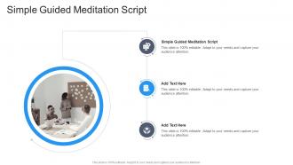Simple Guided Meditation Script In Powerpoint And Google Slides Cpb
