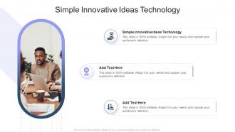 Simple Innovative Ideas Technology In Powerpoint And Google Slides Cpb