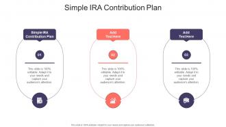 Simple Ira Contribution Plan In Powerpoint And Google Slides Cpb
