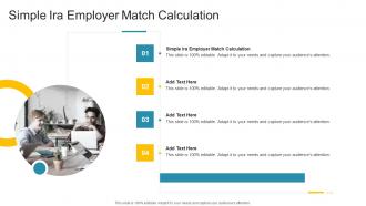 Simple Ira Employer Match Calculation In Powerpoint And Google Slides Cpb