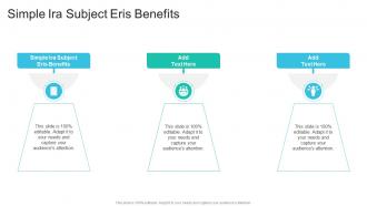 Simple Ira Subject Eris Benefits In Powerpoint And Google Slides Cpb