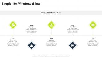 Simple IRA Withdrawal Tax In Powerpoint And Google Slides Cpb
