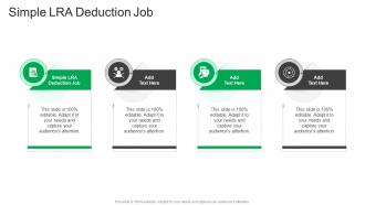 Simple LRA Deduction Job In Powerpoint And Google Slides Cpb