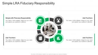 Simple LRA Fiduciary Responsibility In Powerpoint And Google Slides Cpb