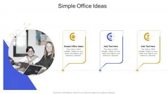Simple Office Ideas In Powerpoint And Google Slides Cpb