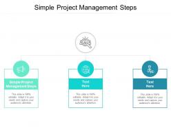 Simple project management steps ppt powerpoint presentation show cpb