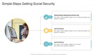 Simple Steps Getting Social Security In Powerpoint And Google Slides Cpb