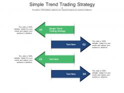 Simple trend trading strategy ppt powerpoint presentation styles ideas cpb