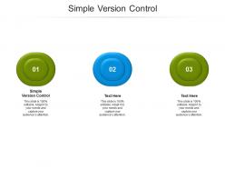 Simple version control ppt powerpoint presentation model slide download cpb
