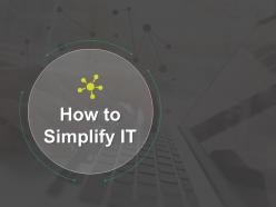 Simplify it server h36 ppt powerpoint presentation pictures format ideas