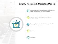 Simplify processes and operating models icons ppt powerpoint presentation file designs