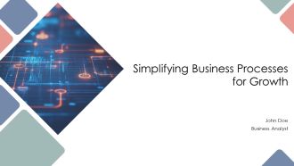 Simplifying Business Processes For Growth PPT Example AT