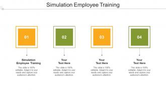 Simulation Employee Training In Powerpoint And Google Slides Cpb