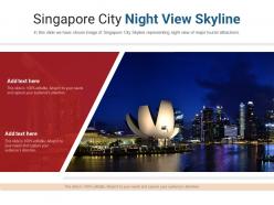 Singapore city night view skyline powerpoint presentation ppt template