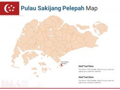 Singapore states pulau sakijang pelepah map powerpoint presentation ppt template