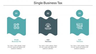 Single Business Tax Ppt Powerpoint Presentation Styles Display Cpb