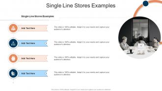 Single Line Stores Examples In Powerpoint And Google Slides Cpb