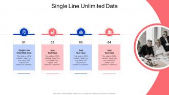 Single Line Unlimited Data In Powerpoint And Google Slides Cpb