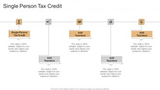 Single Person Tax Credit In Powerpoint And Google Slides Cpb